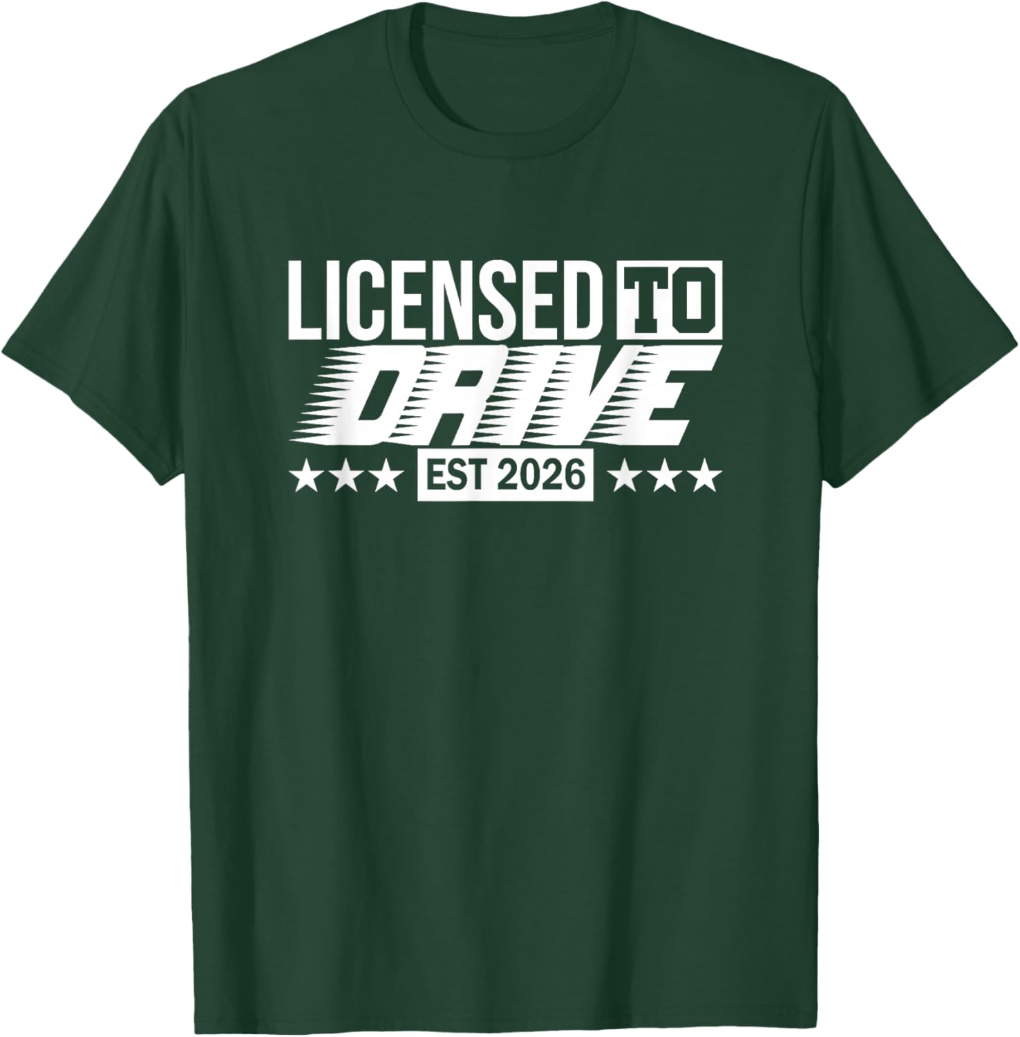 Driving Licence Test Passed Driving Test 2026 T-Shirt - T-Shirt | Forest