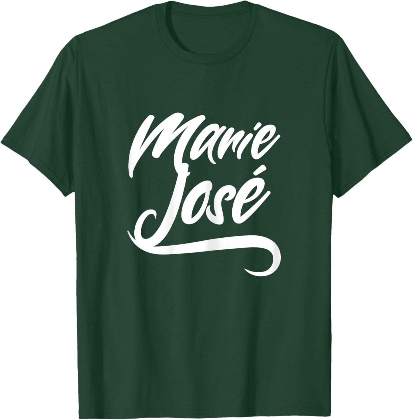 Women's Girls Funny Gift Funny Name for Marie José T-Shirt - T-Shirt | Forest