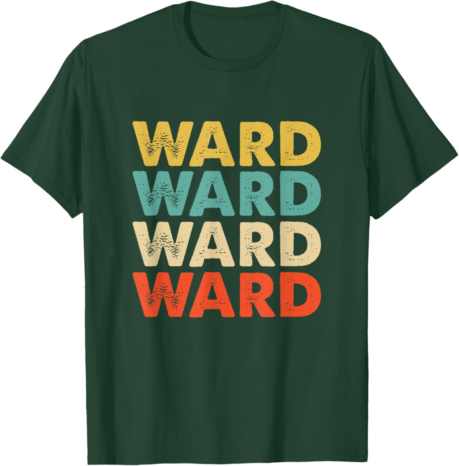 Ward Name T-Shirt - T-Shirt | Forest