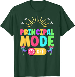 Principal Last Day of School Principal Funny Summer Break T-Shirt - T-Shirt | Forest