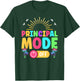 Principal Last Day of School Principal Funny Summer Break T-Shirt - T-Shirt | Forest