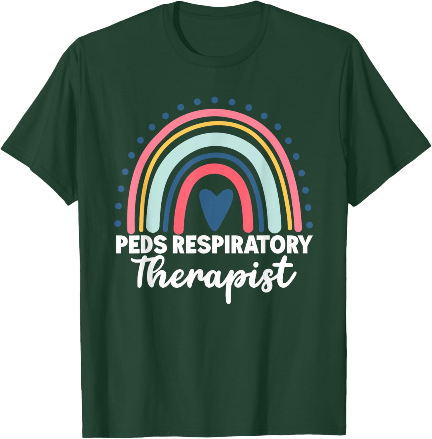 Peds Respiratory Therapist Rainbow Pediatric Nurse Peds RT T-Shirt - T-Shirt | Forest