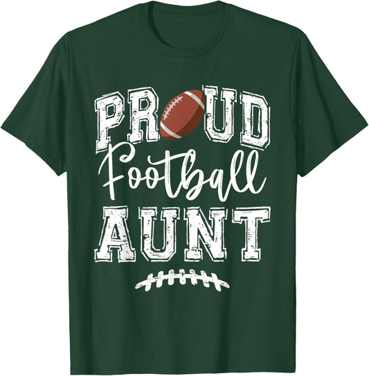 Proud Football Aunt Auntie Funny College That's My Nephew T-Shirt - T-Shirt | Forest