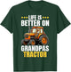 Life Is Better On Grandpas Tractor Kids Farm Tractor Boy T-Shirt - T-Shirt | Forest