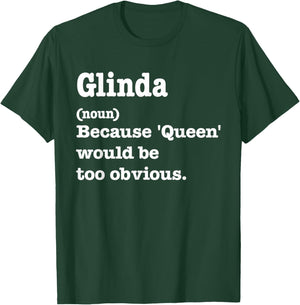 Glinda Sarcasm Queen - Custom Glinda Women's T-Shirt - T-Shirt | Forest