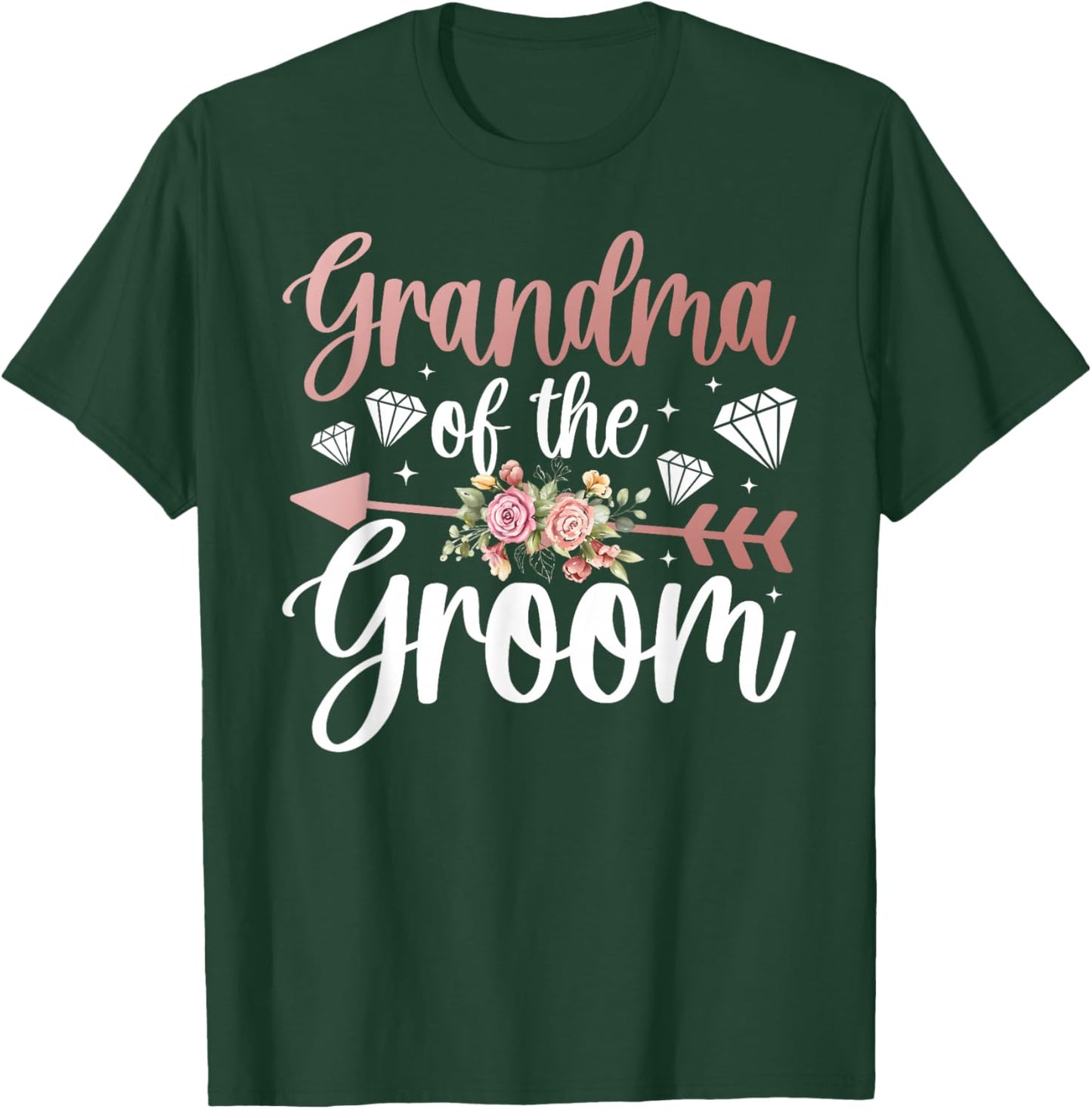 Groom's Grandma of The Groom Flowers Groom Grandma T-Shirt - T-Shirt | Forest