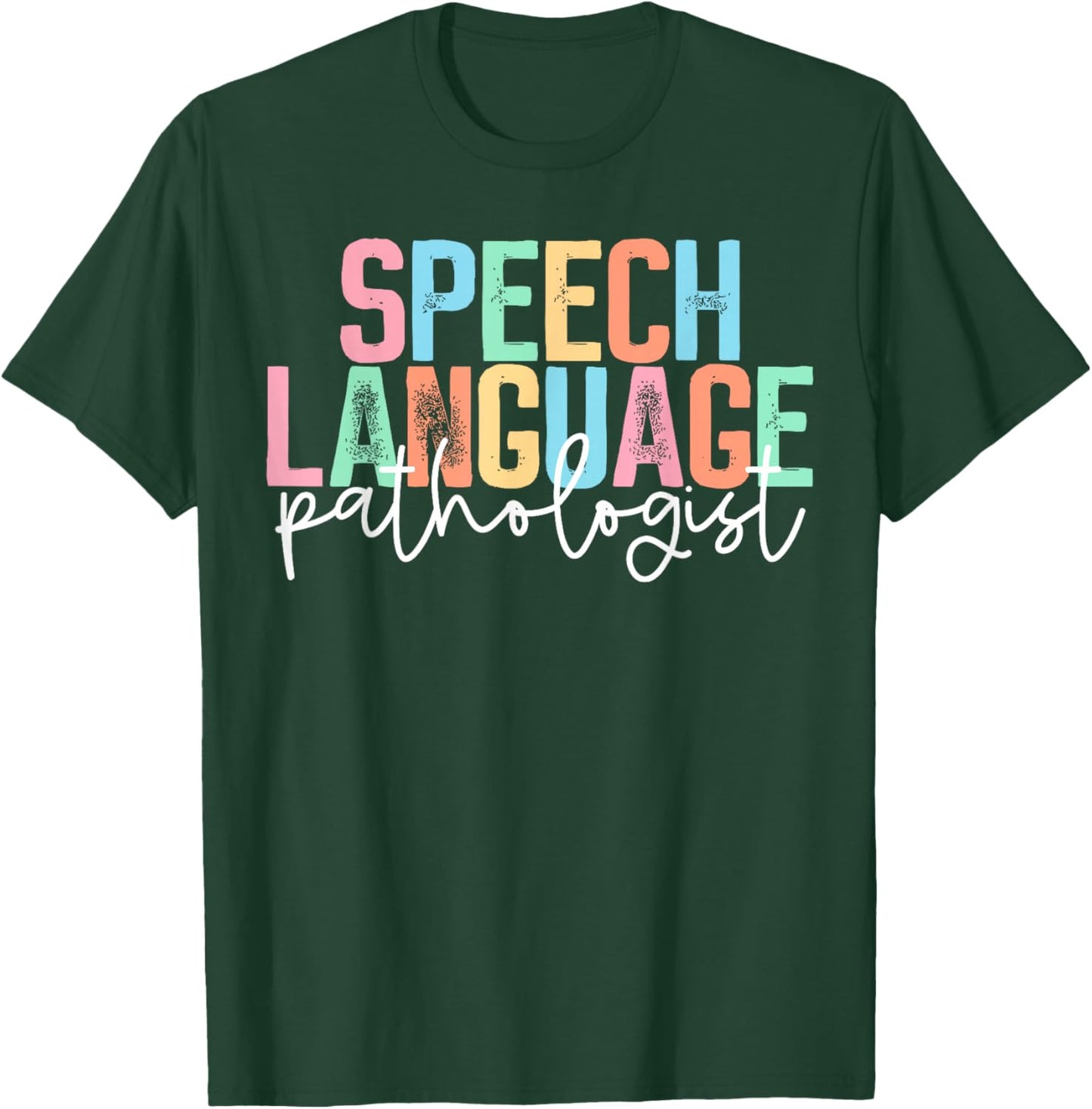 Cute Speech Therapy Speech Language Pathologist Floral T-Shirt - T-Shirt | Forest