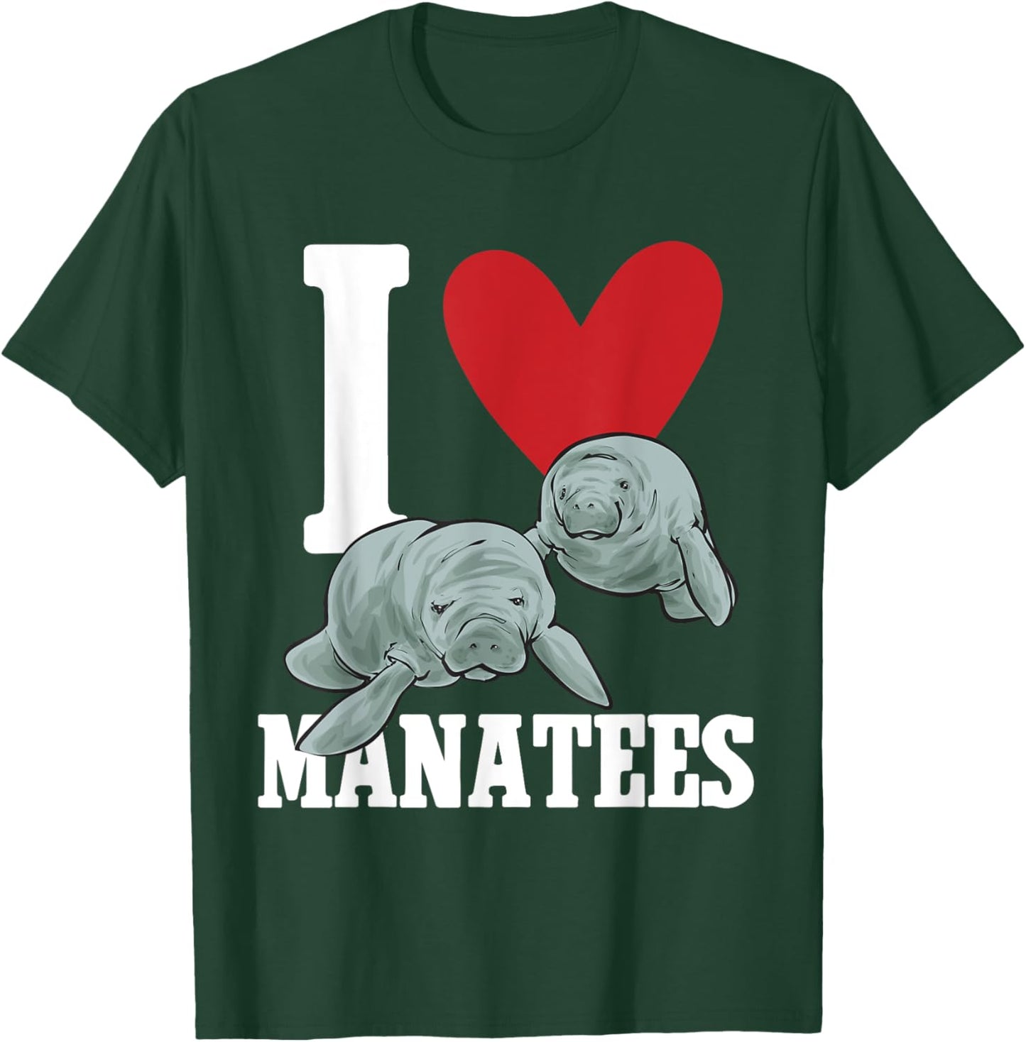 Manatee Sea Animal I Love Manatees T-Shirt - T-Shirt | Forest