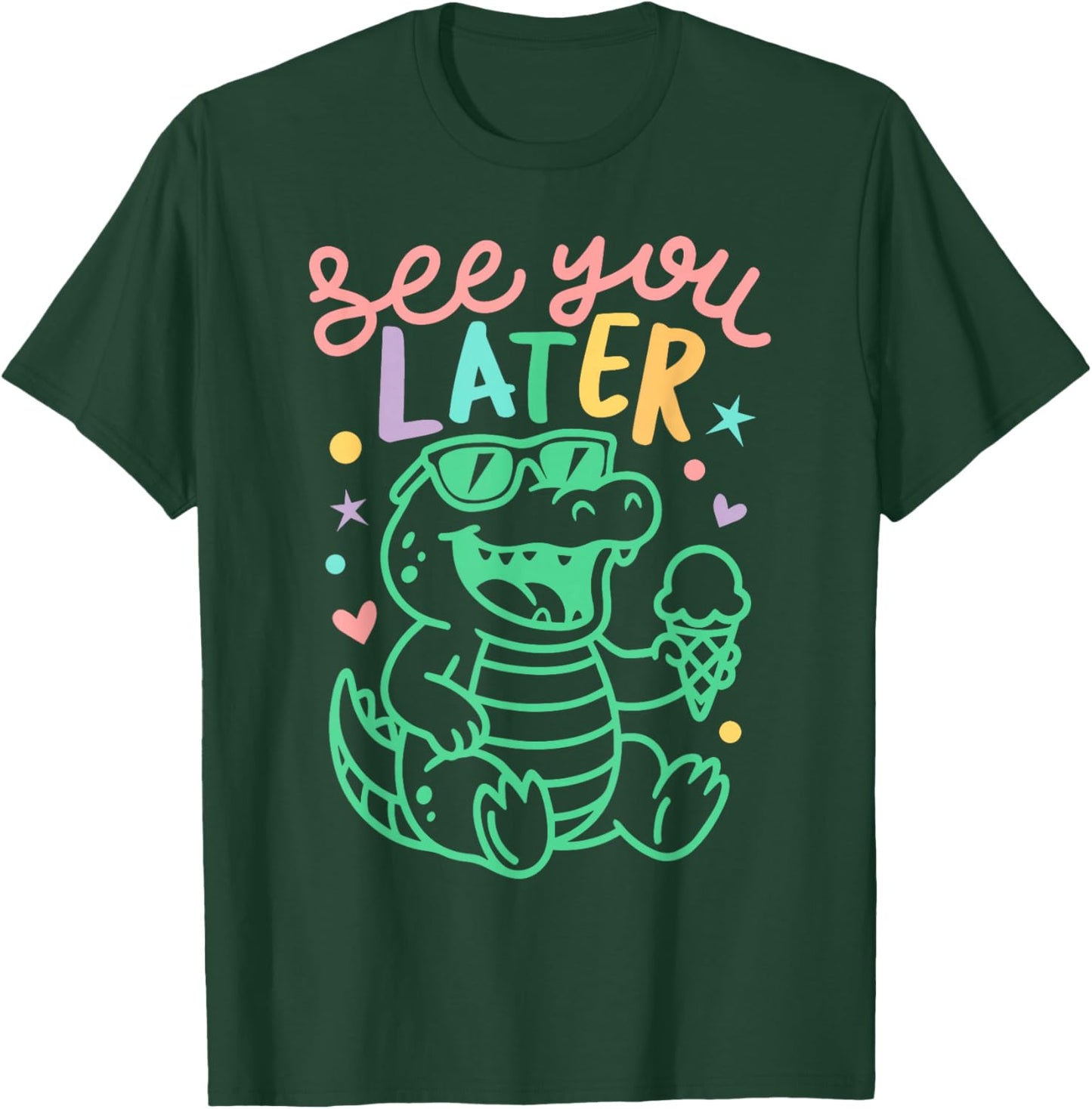 See You Later Teacher Summer Alligator Last Day of School T-Shirt - T-Shirt | Forest