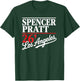 Spencer Pratt for LA Mayor California Vibes Design T-Shirt - T-Shirt | Forest