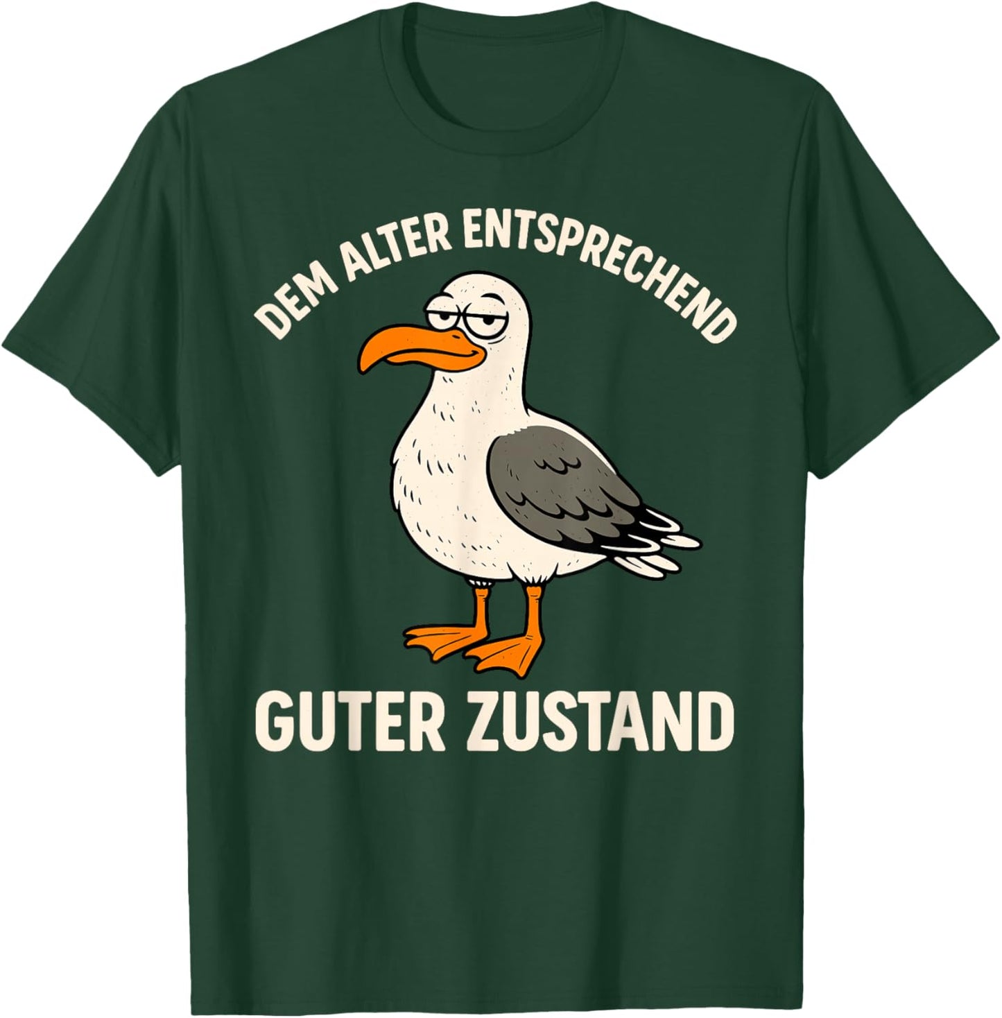 with German Text "DEM Alter ENTSPRECHEND GUTER Zustand - Alter Vogel Seagull T-Shirt - T-Shirt | Forest