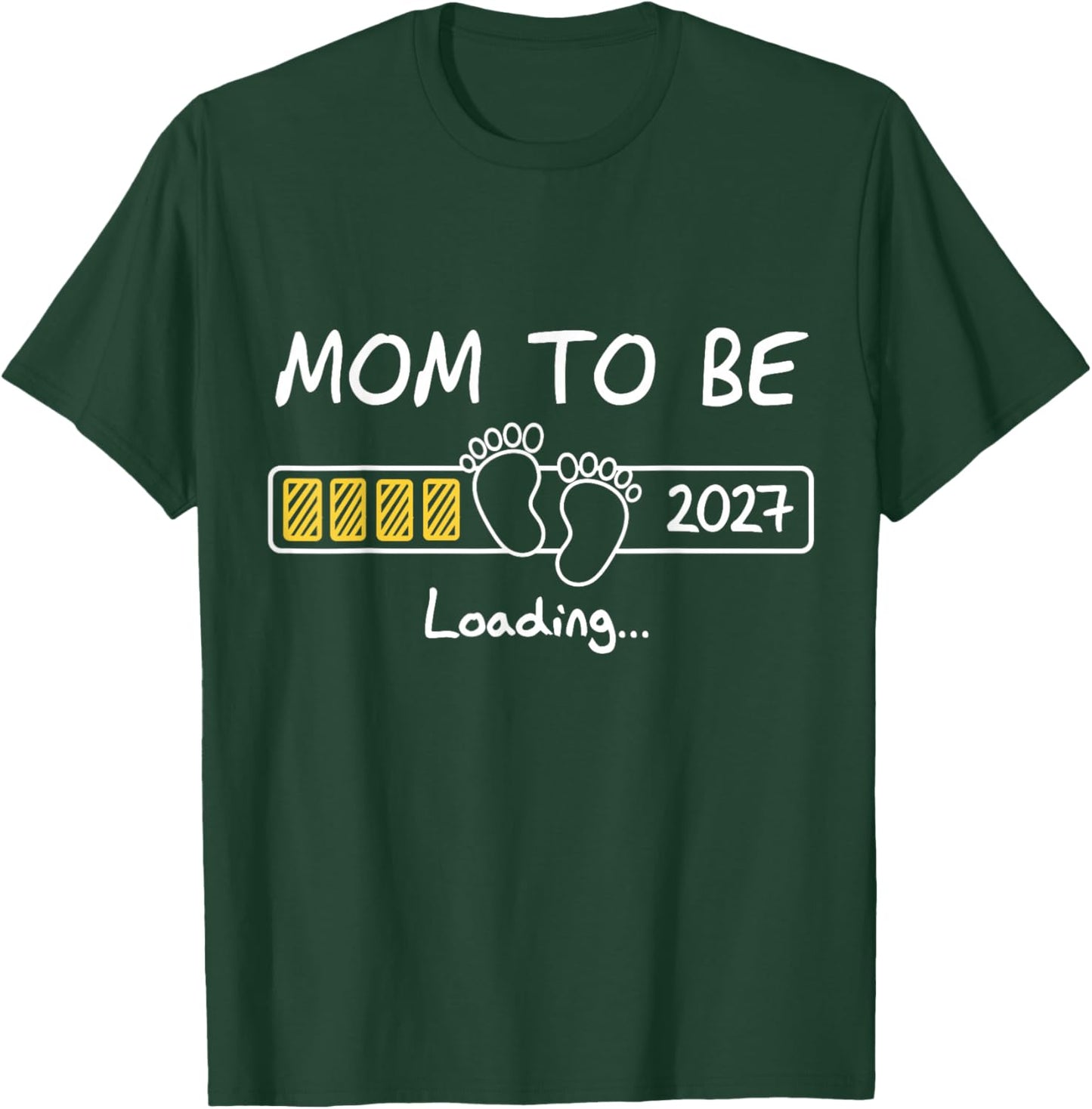 Mom to Be 2027 Mom Loading New Mom est 2027 Mommy to Be T-Shirt - T-Shirt | Forest