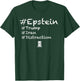 #Epstein #Trump #Iran #Distraction T-Shirt - T-Shirt | Forest