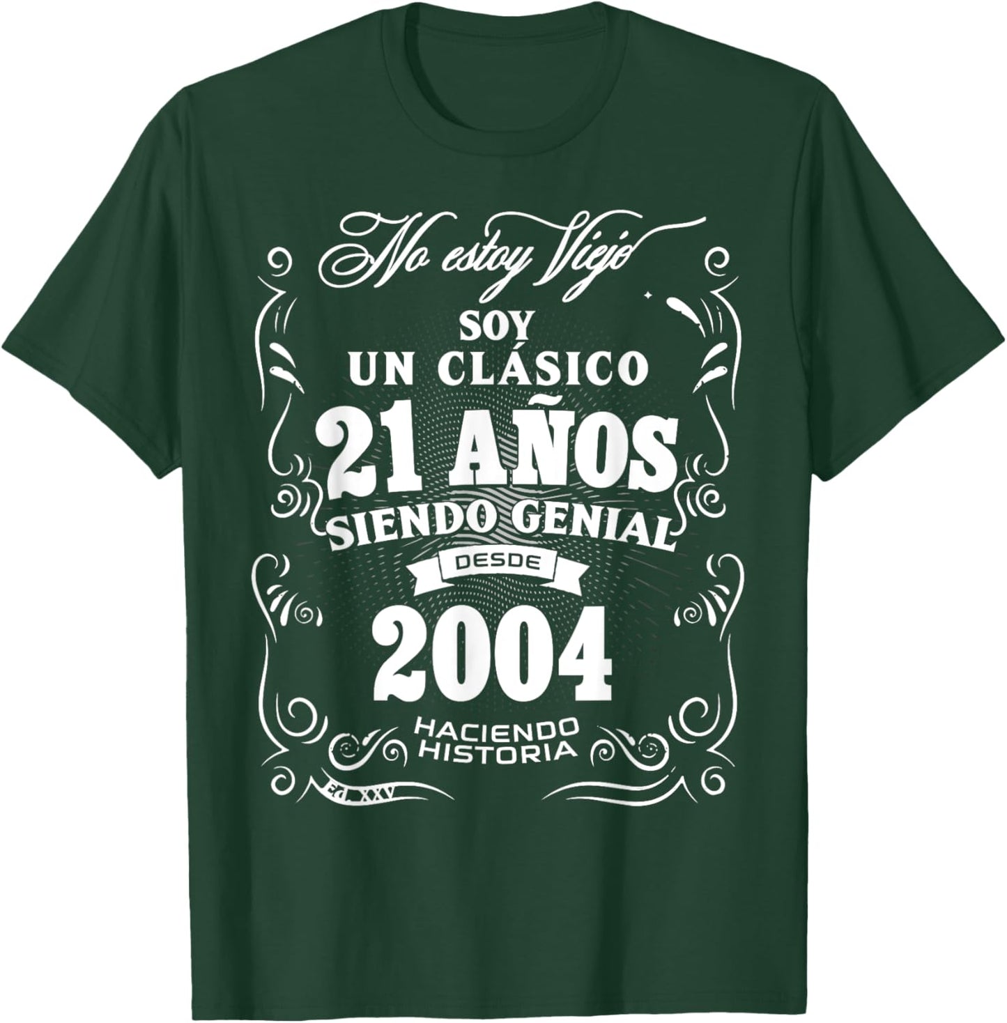 21st Birthday gift in Spanish Regalo cumpleanos 21 T-Shirt - T-Shirt | Forest