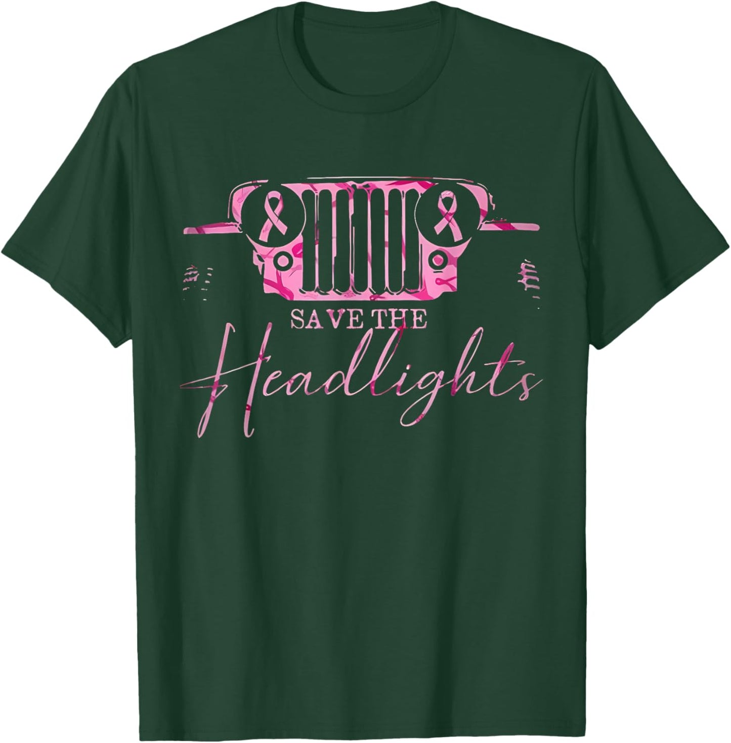 Car Save The Headlights Breast Cancer Fighters Pink Ribbon T-Shirt - T-Shirt | Forest