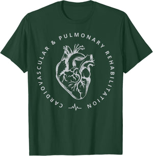 Cardiovascular & Pulmonary Rehabilitation Cardiac Nuse RN T-Shirt - T-Shirt | Forest