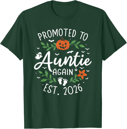 Promoted to Auntie Again 2026 - Baby Announcement Halloween T-Shirt - T-Shirt | Forest