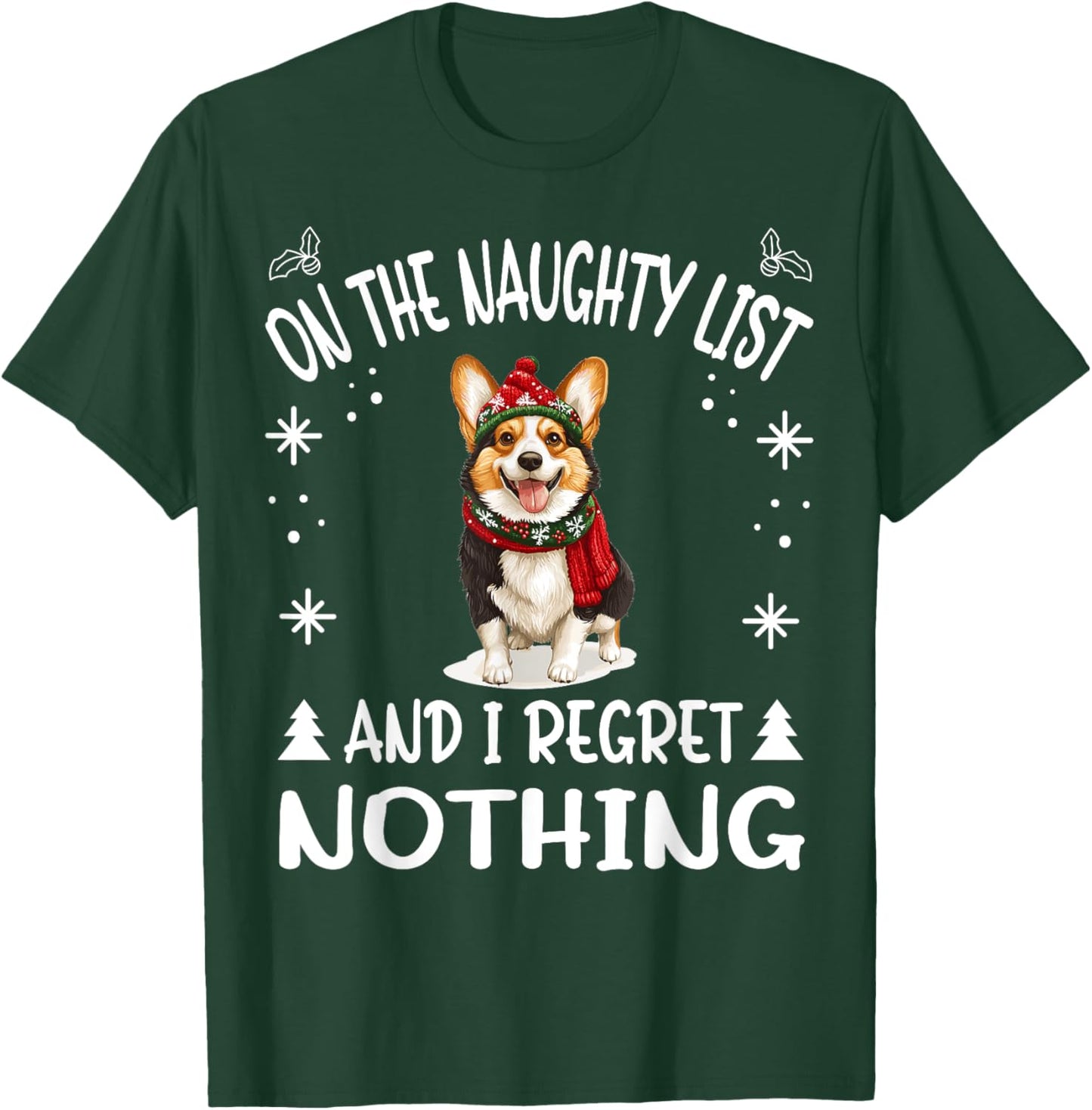 Cute Cardigan Welsh Corgi Dog Christmas On The Naughty List T-Shirt - T-Shirt | Forest