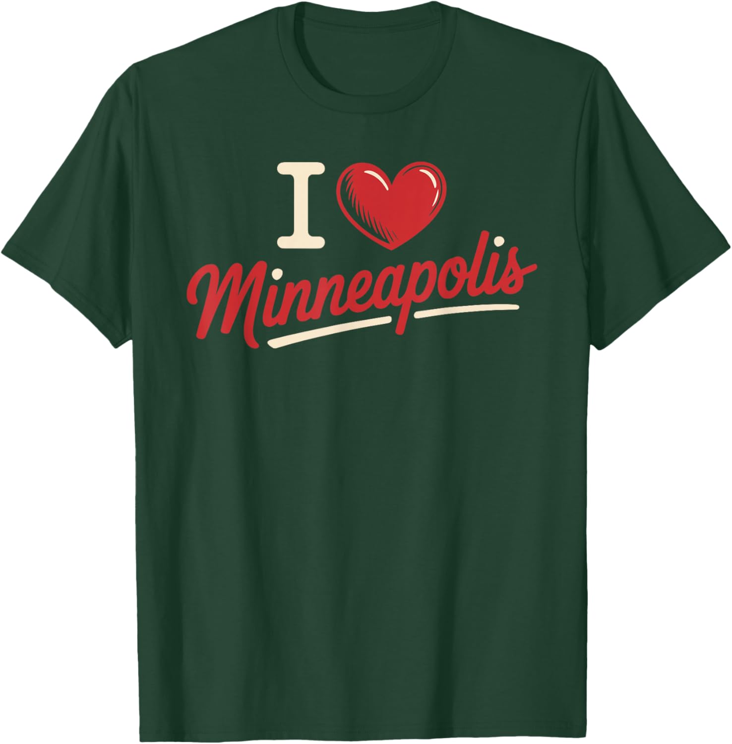 I Love Minneapolis I Heart Minneapolis T-Shirt - T-Shirt | Forest