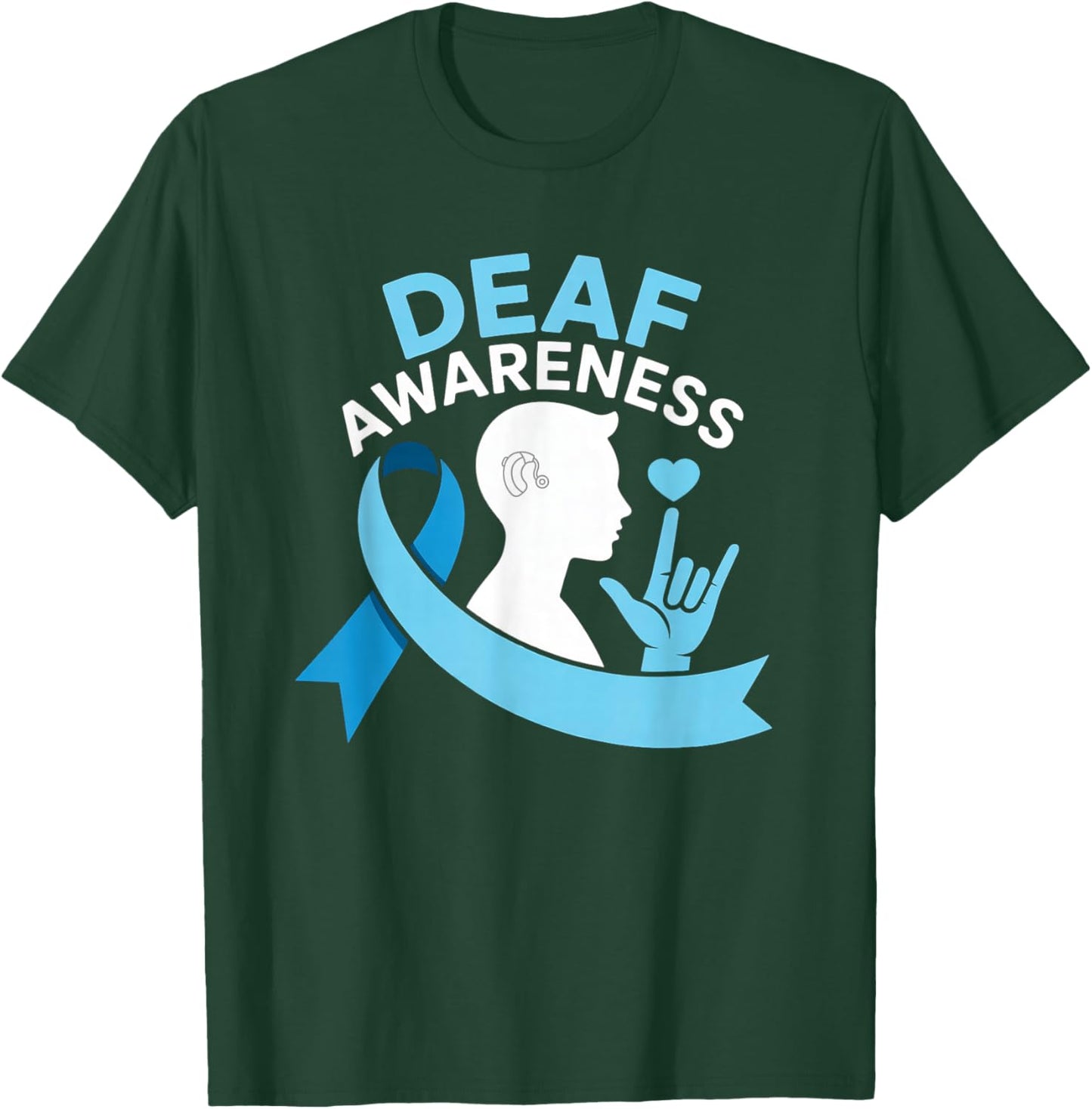 Deaf Awareness Month Blue Ribbon ASL Cochlear Implant ILY T-Shirt - T-Shirt | Forest