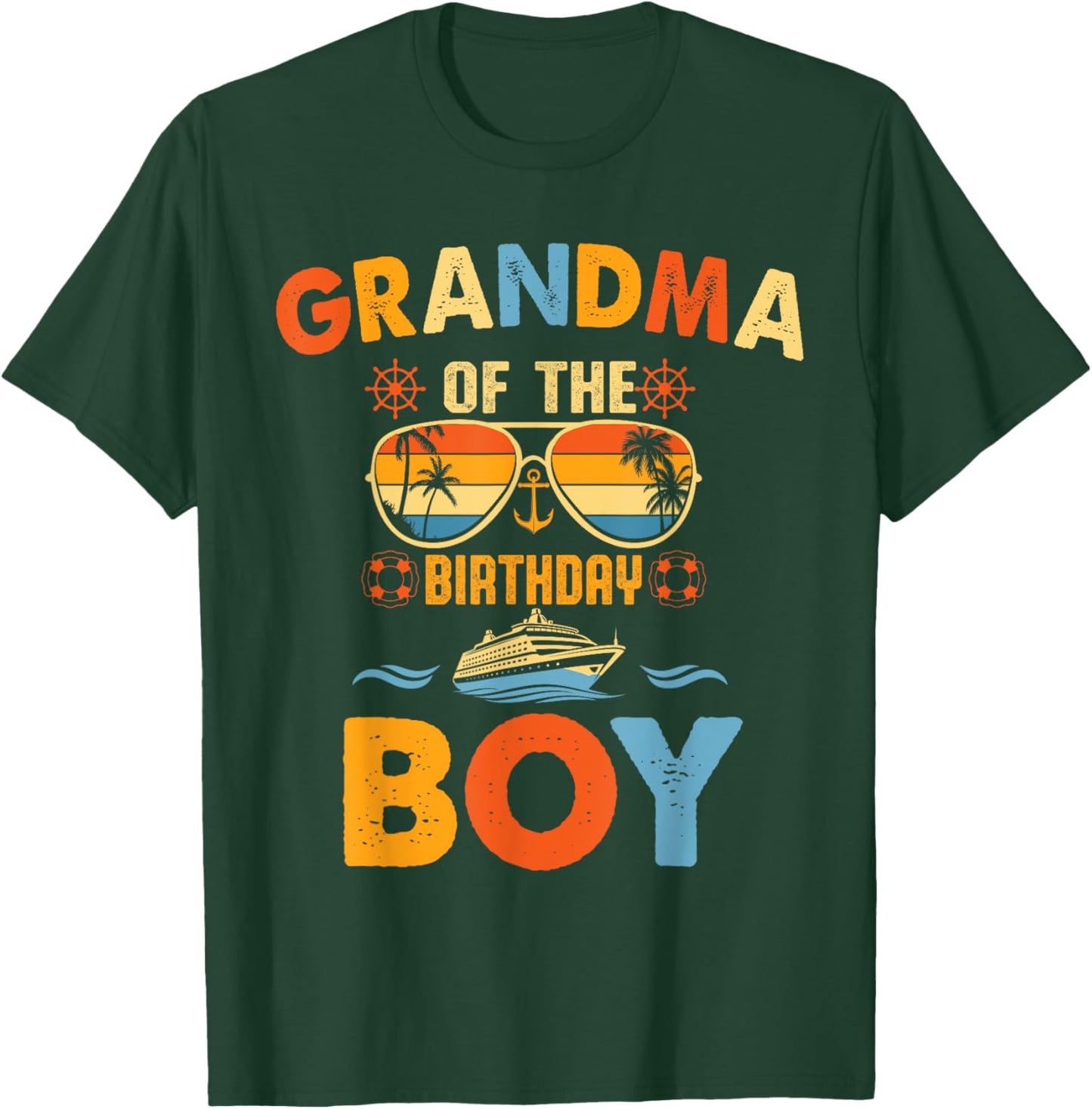 Family Bday Cruising Sunglasses Grandma Of The Birthday Boy T-Shirt - T-Shirt | Forest