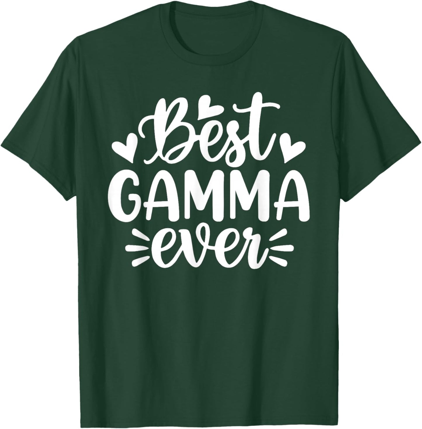 Best Gamma Ever Funny Mother's Day Grandma T-Shirt - T-Shirt | Forest