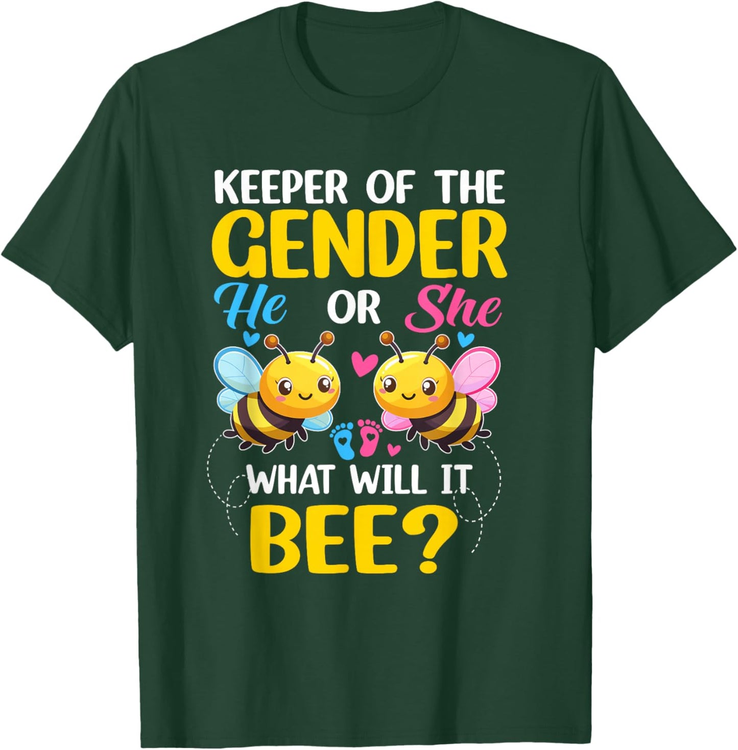 Keeper of Gender Reveal What Will It Bee Gender Reveal T-Shirt - T-Shirt | Forest