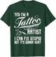 Funny Tattoo Artist Art Women Tattooer Tattoo Artist T-Shirt - T-Shirt | Forest