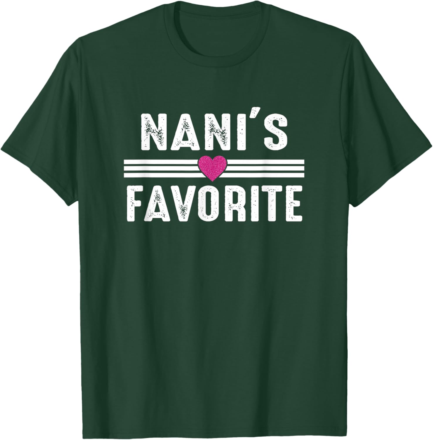 Nani's Favorite T-Shirt - T-Shirt | Forest