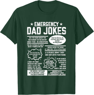 Emergency Dad Jokes Funny Pun Dad Joke T-Shirt - T-Shirt | Forest