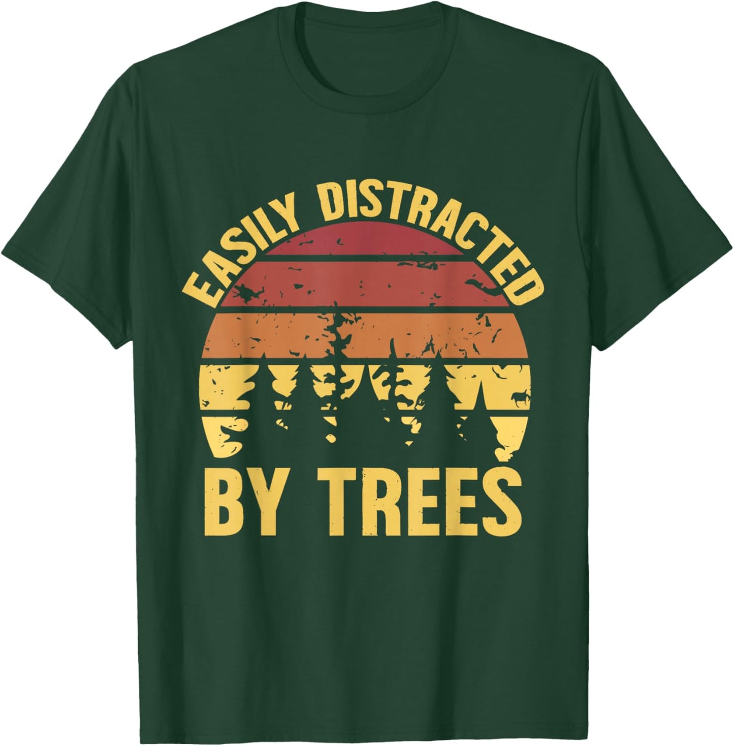 Retro Easily Distracted By Trees Lovers Funny Planting T-Shirt - T-Shirt | Forest