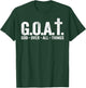 G.O.A.T. God Over All Things Christian Faith Phrase T-Shirt - T-Shirt | Forest