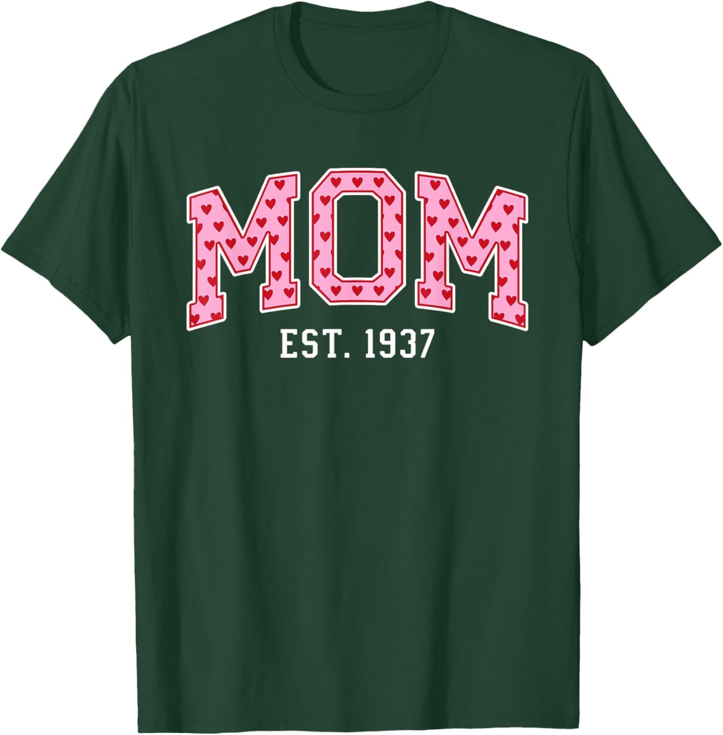 Mom Est 1937 Custom Mom Personalized Mother’s Day Customized T-Shirt - T-Shirt | Forest