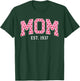 Mom Est 1937 Custom Mom Personalized Mother’s Day Customized T-Shirt - T-Shirt | Forest