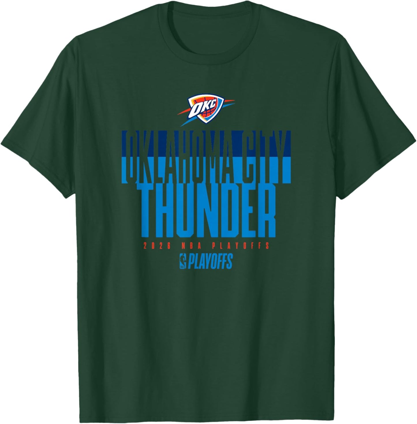 NBA Official 2026 Playoffs Oklahoma City Thunder Stacked Up T-Shirt - T-Shirt | Forest