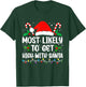 Retro Most Likely To Get High With Santa Christmas Funny T-Shirt - T-Shirt | Forest