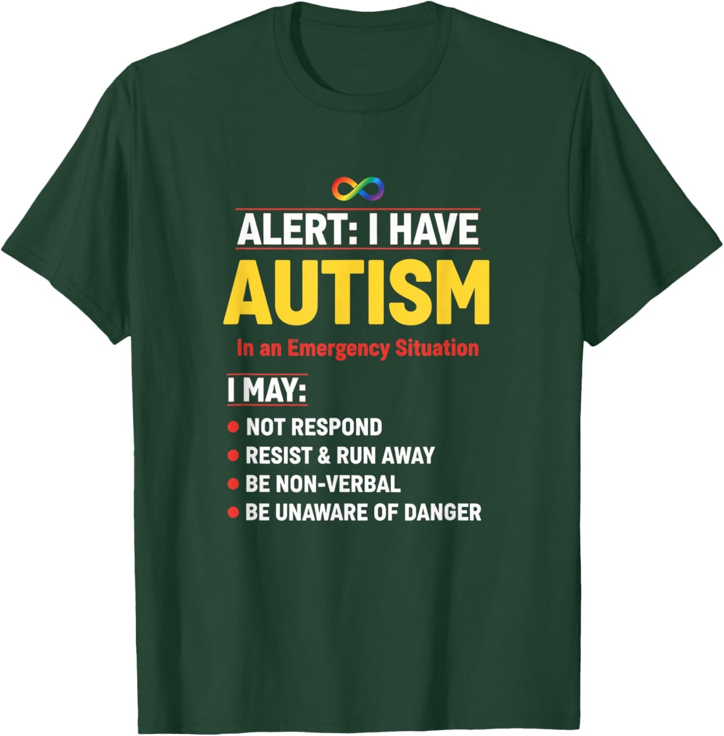 I Have Autism Emergency Info T-Shirt - T-Shirt | Forest