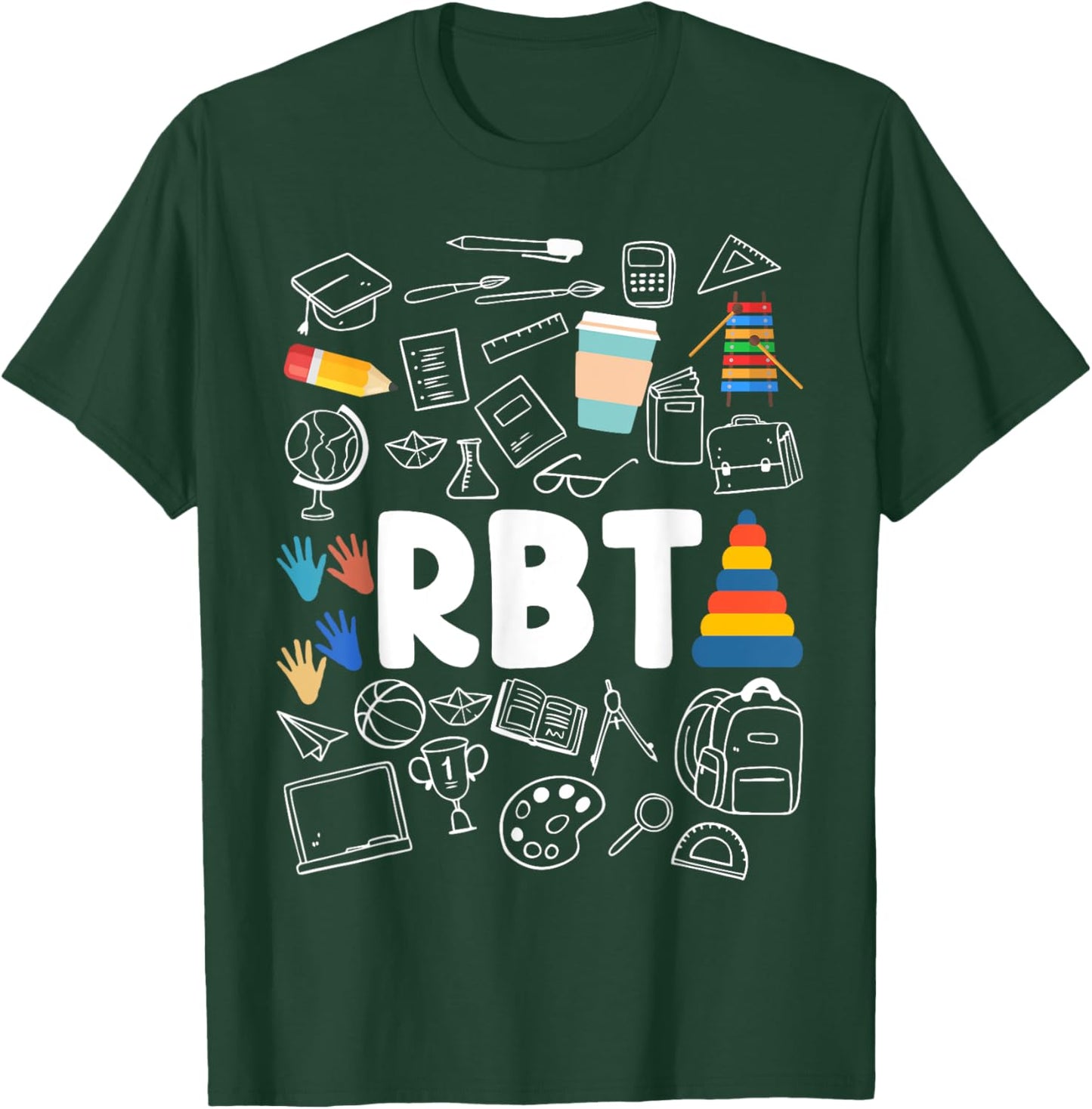 Registered Behavior Technician RBT Behavioral Therapist T-Shirt - T-Shirt | Forest