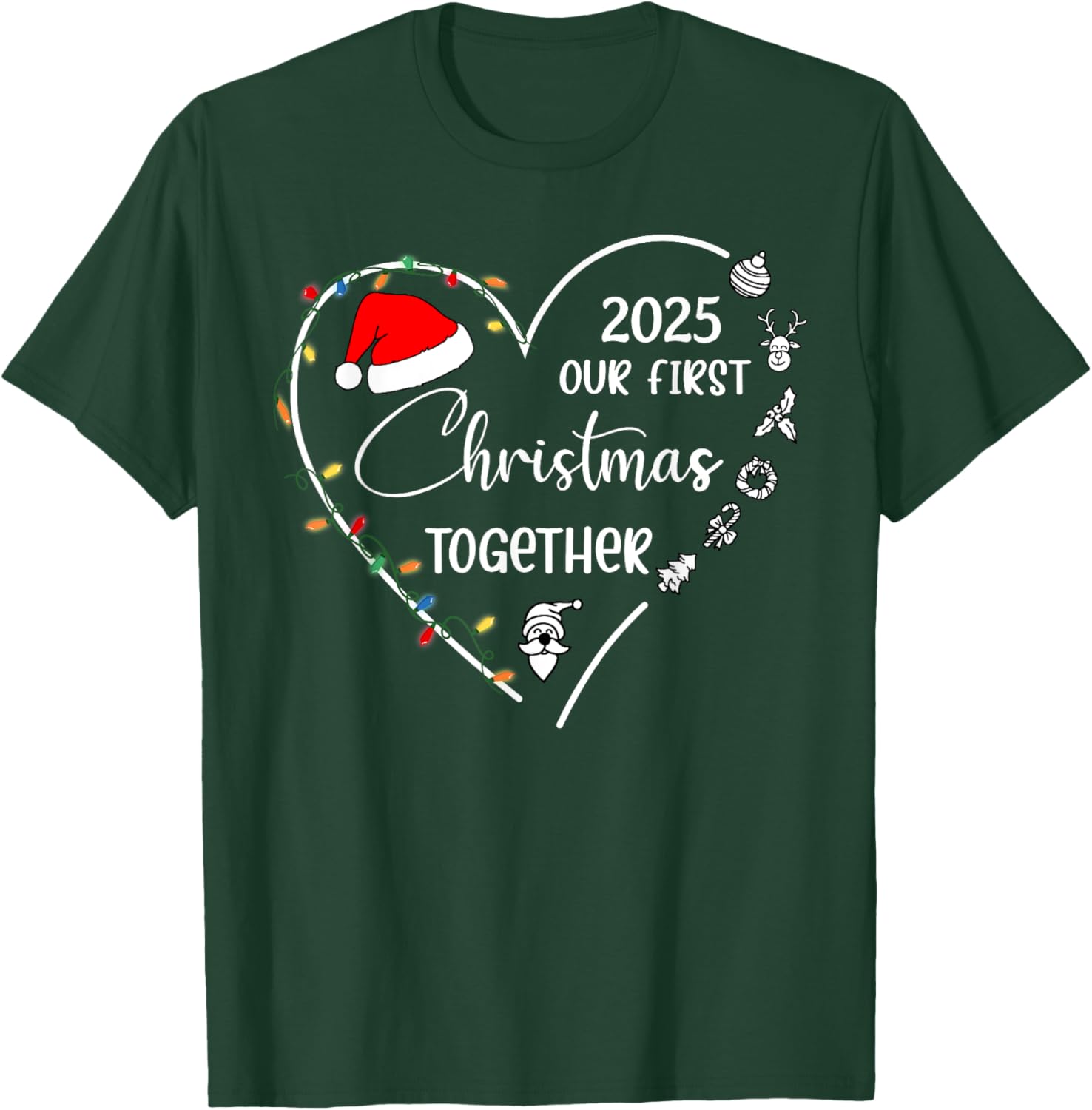 Our First Christmas Together 2025 Matching Christmas Couples T-Shirt - T-Shirt | Forest
