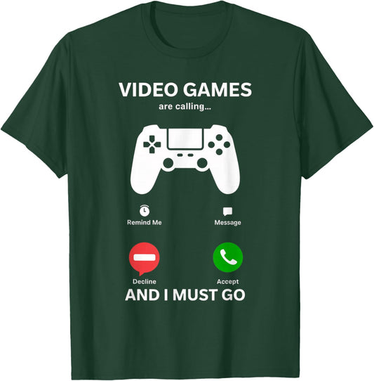 Video Games are Calling and I Must Go Funny Gamer Men Boys T-Shirt - T-Shirt | Forest