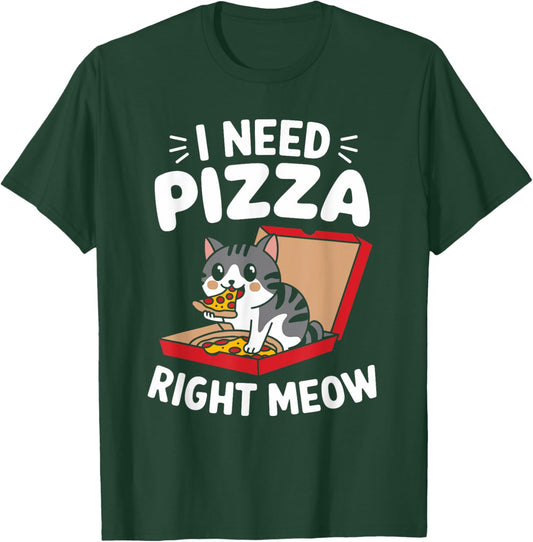 Funny Cat I Need Pizza Right Meow Pizza Women Kids T-Shirt - T-Shirt | Forest