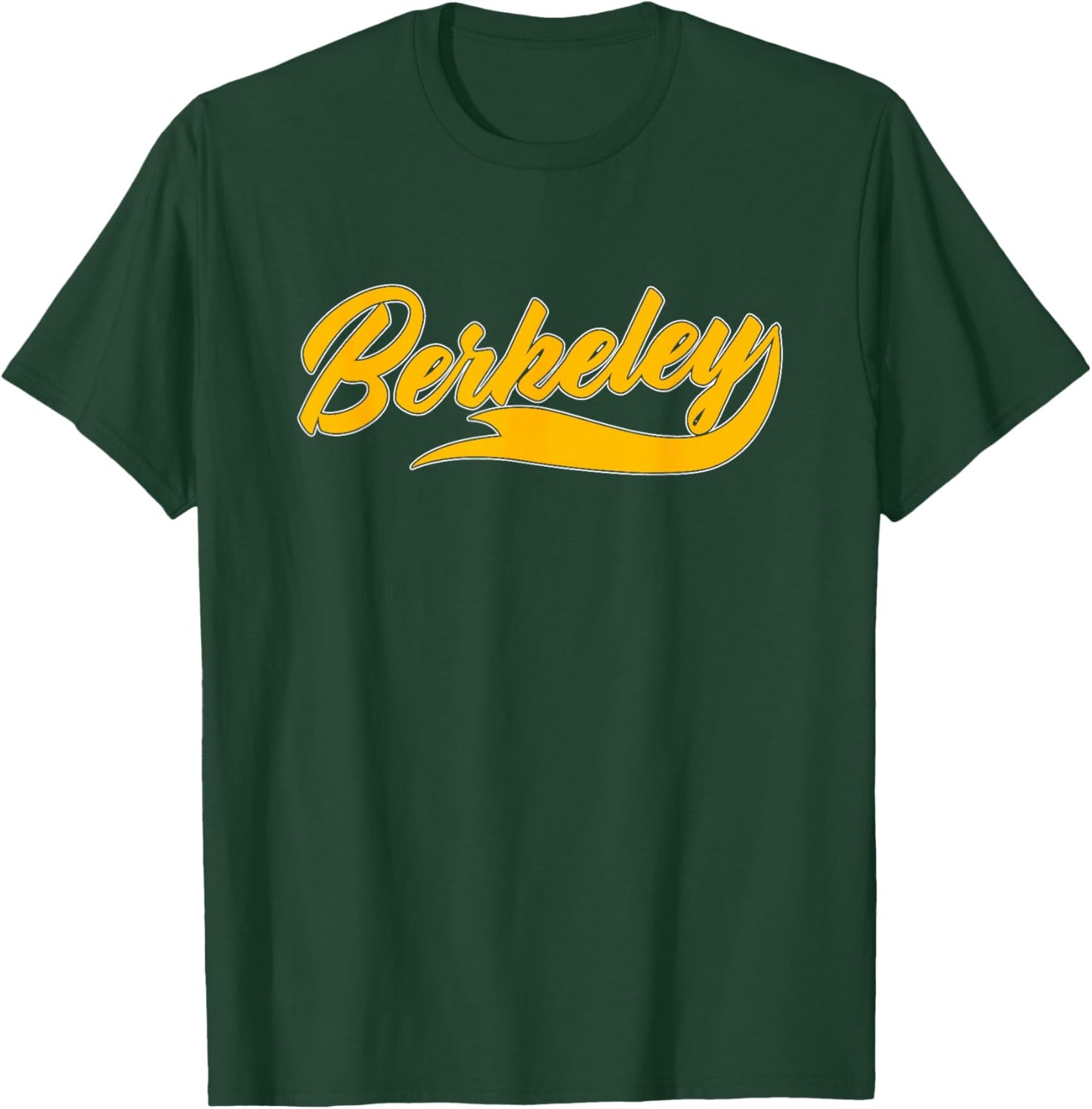 Berkeley California CA T-Shirt - T-Shirt | Forest