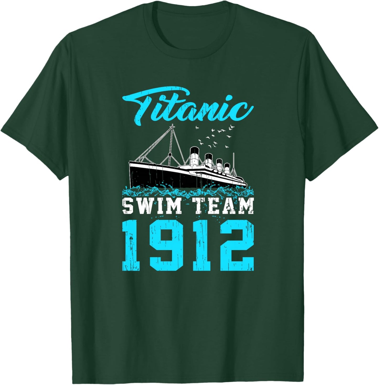 Natation 1912 Titanic Swim Team Swimmer Haut de Gamme T-Shirt - T-Shirt | Forest