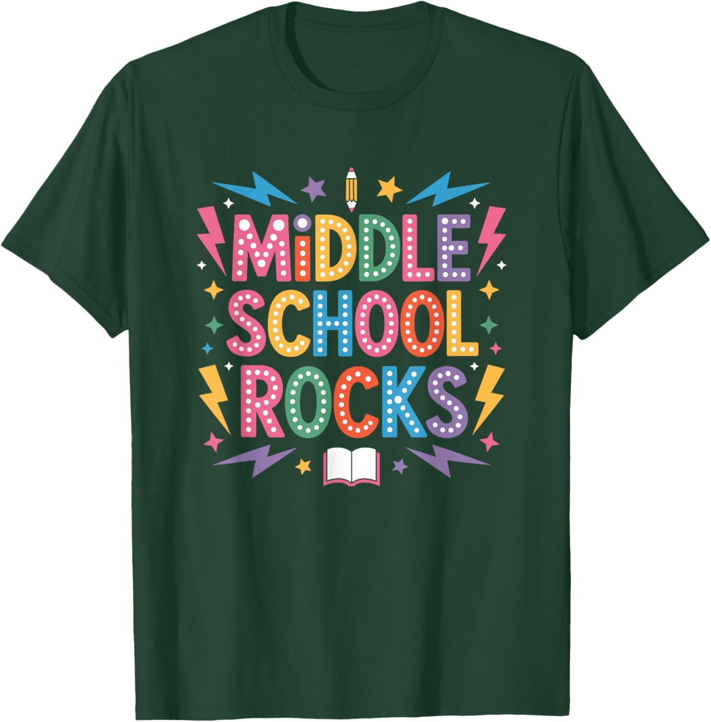 Middle Schoolers Rocks, School Teacher Teaching Students T-Shirt - T-Shirt | Forest