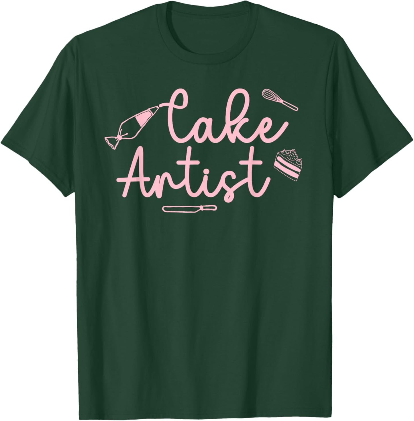 Cake Artist Cake Baker Cake Decorator Cake Decorating T-Shirt - T-Shirt | Forest
