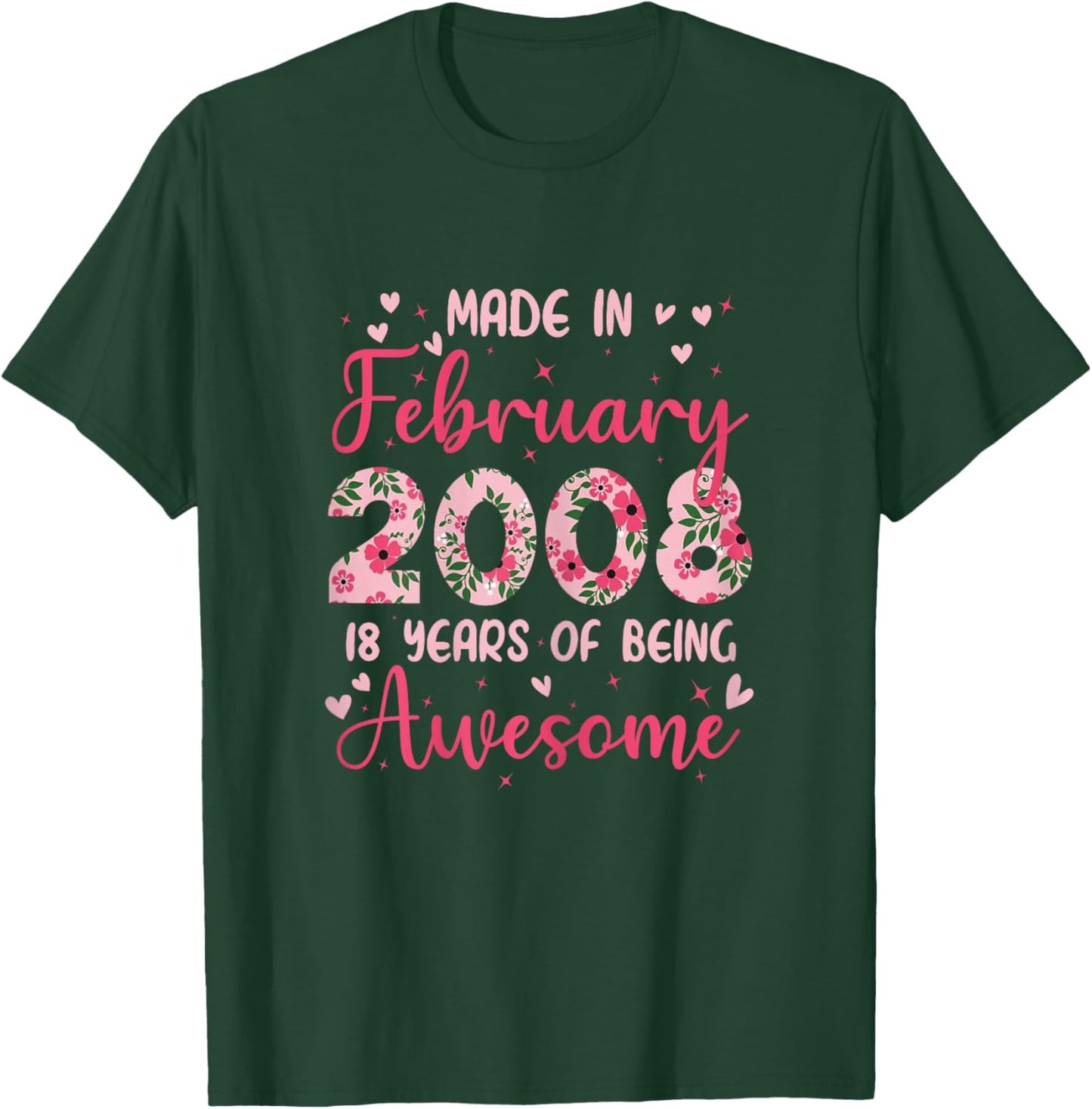 February 2008 Cool Birthday Gift 18 Years for Girls T-Shirt - T-Shirt | Forest