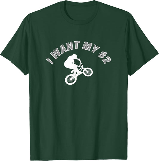 I Want My Two Dollars! Better Off Dead Funny Movie Quote T-Shirt - T-Shirt | Forest