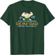 Just An Ordinary Demi-Dad You're Welcome! 3 Funny T-Shirt - T-Shirt | Forest
