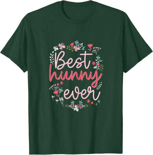 Best Hunny Ever - Cute Floral Mom Grandma Mothers day T-Shirt - T-Shirt | Forest