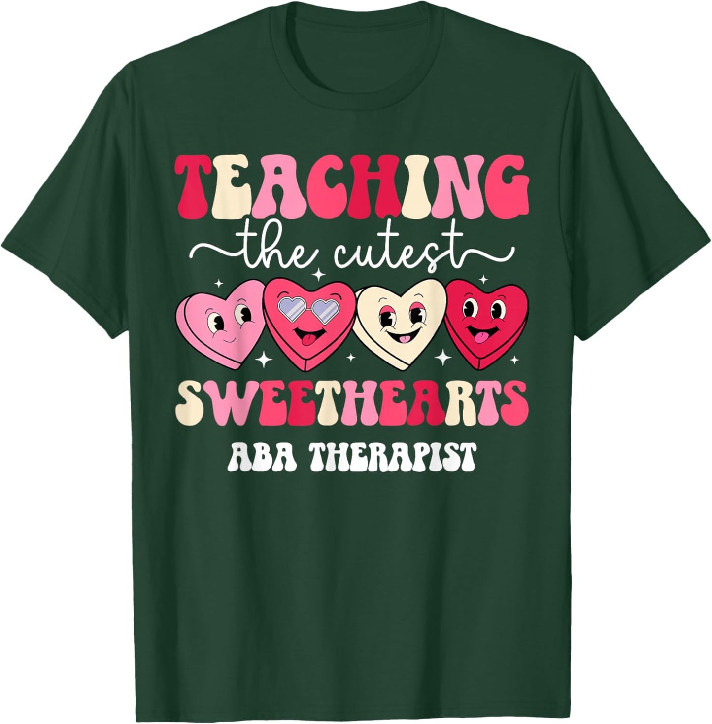 Valentine ABA Therapist Valentines Day ABA Therapy T-Shirt - T-Shirt | Forest